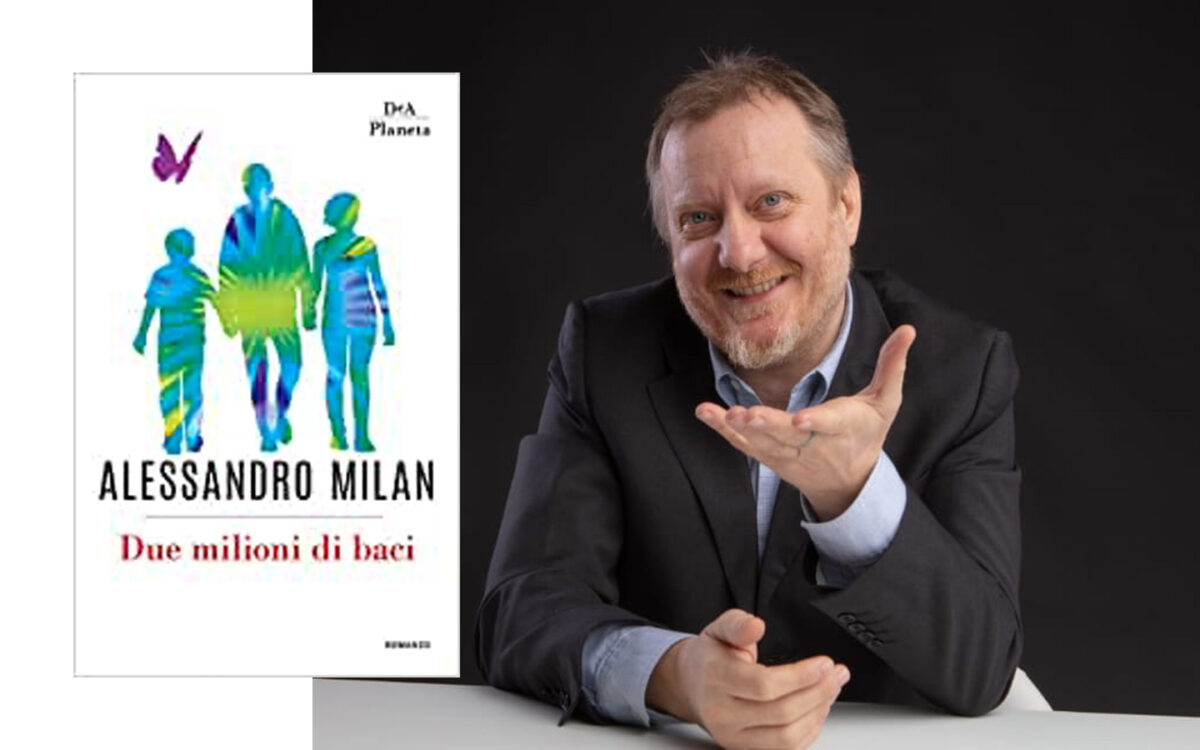 Due milioni di baci di Alessandro Milan